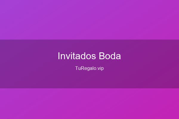 Mejores Regalos para Invitados de Boda